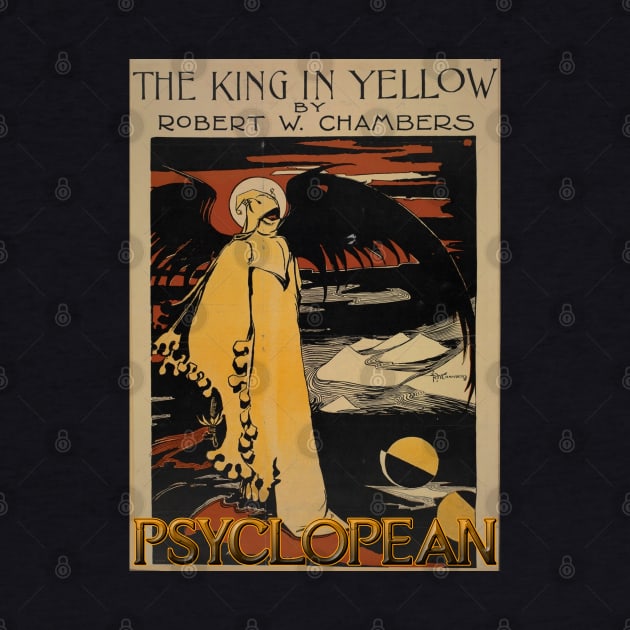 Psyclopean - KING IN YELLOW - Chambers, Lovecraft, Mythos, Dark Ambient by AltrusianGrace